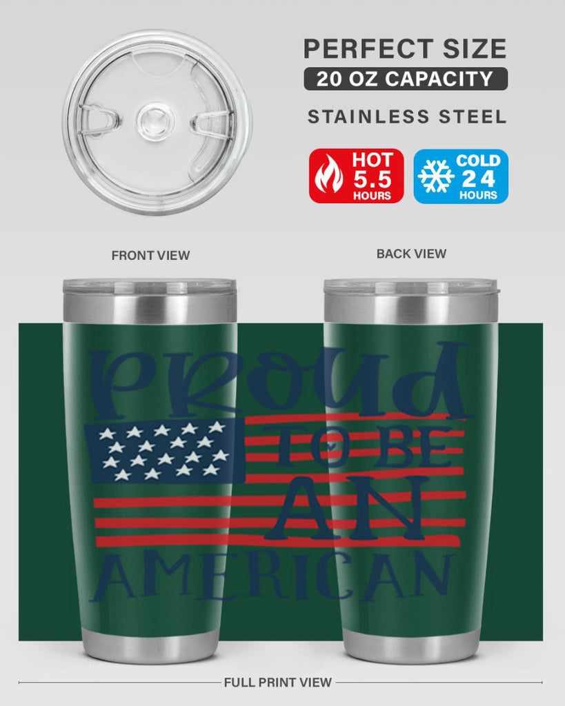 Proud to be an american Style 5#- Fourt Of July- Tumbler