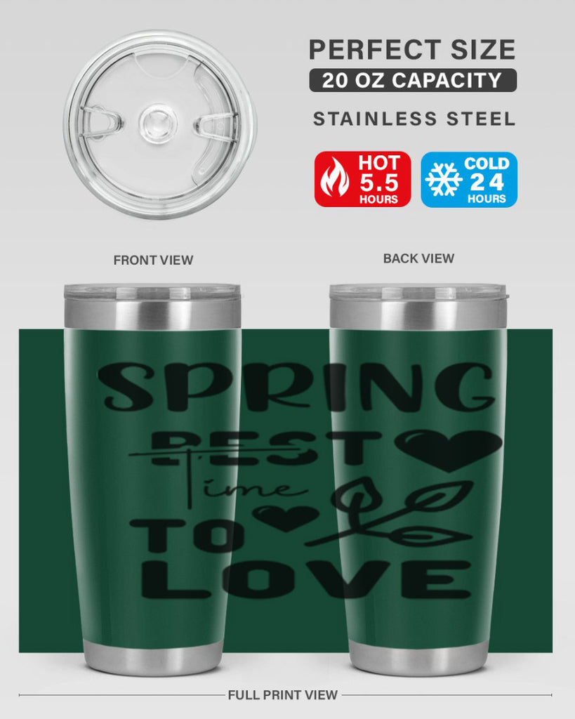 Spring Best Time to Love 413#- spring- Tumbler