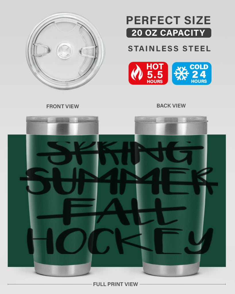 Spring summer fall Hockey 430#- hockey- Tumbler