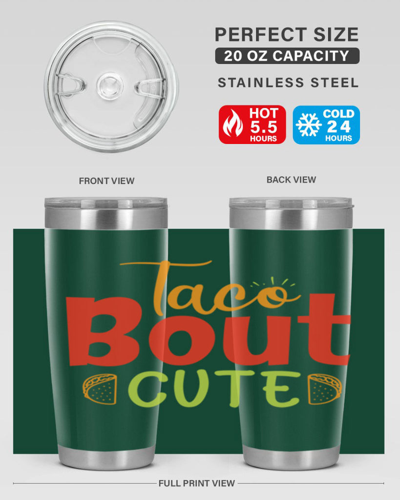 Taco Bout cute Style 198#- baby- tumbler