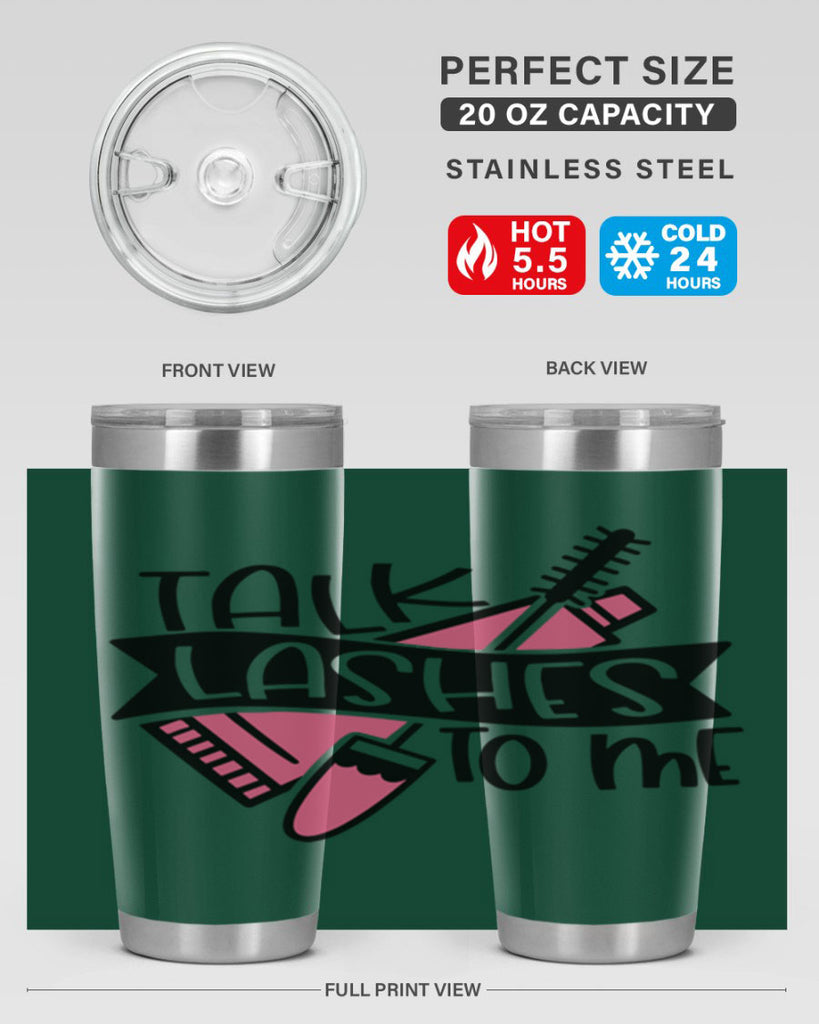 Talk Lashes To Me Style 17#- make up- Tumbler
