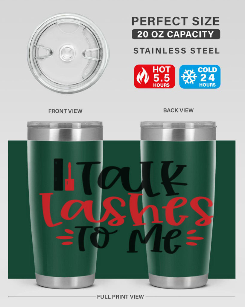 Talk Lashes To Me Style 219#- make up- Tumbler