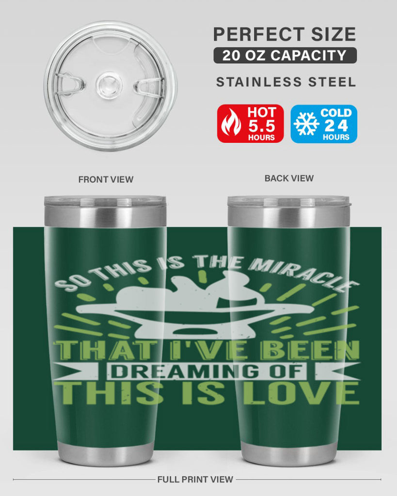 This is the miracle that i have been dreaming of Style 166#- baby- tumbler