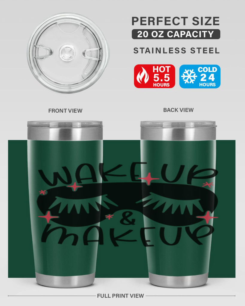 Wake Up Makeup Style 8#- make up- Tumbler