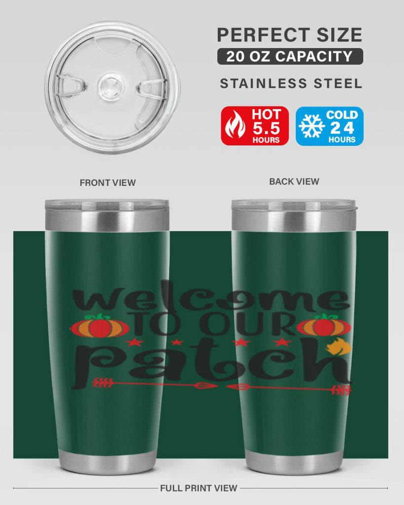 Welcometoourpatch 641#- fall- Tumbler