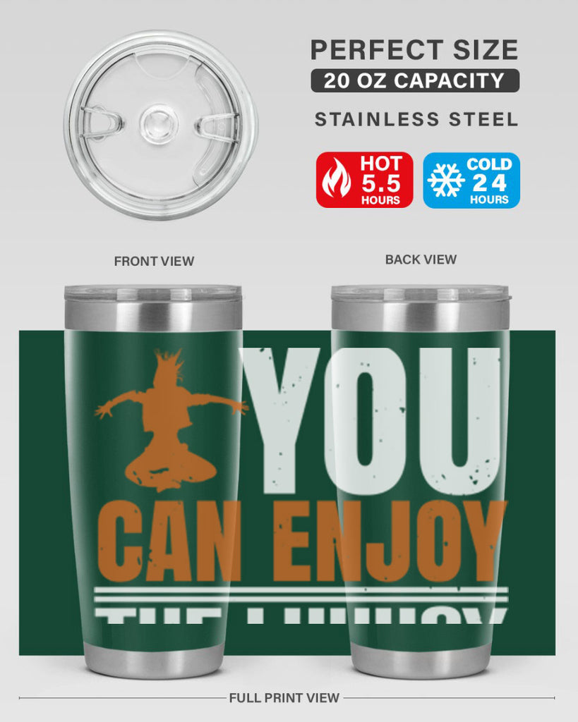 When you dance you can enjoy the luxury of being you 43#- dance- Tumbler