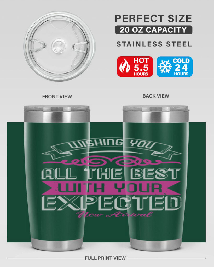 Wishing you all the best on your new arrival Style 7#- baby shower- tumbler