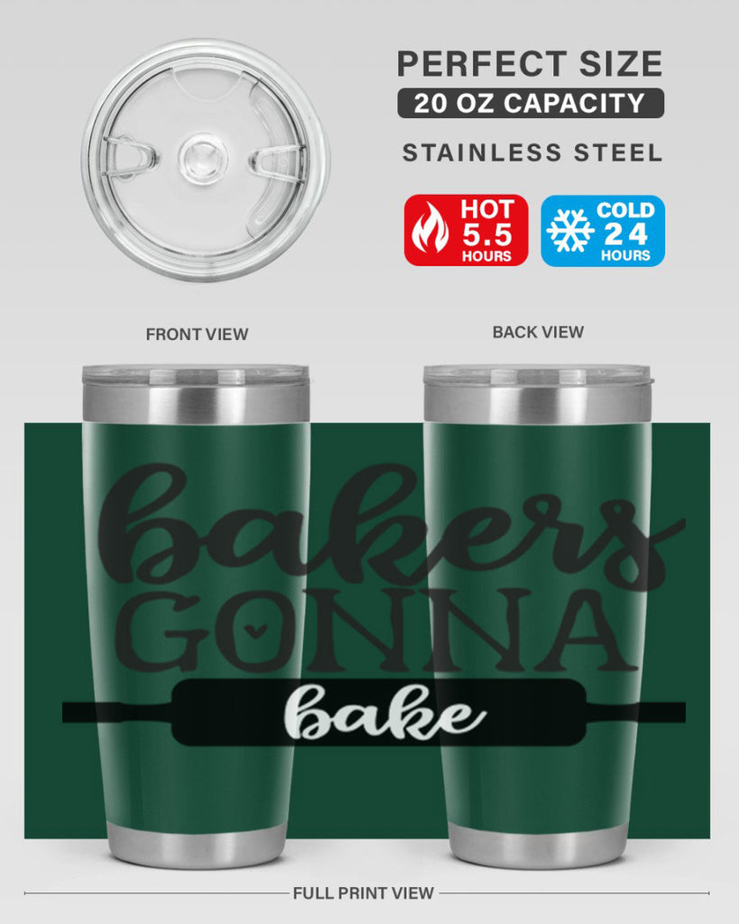 bakers gonna bake 4#- kitchen- Tumbler