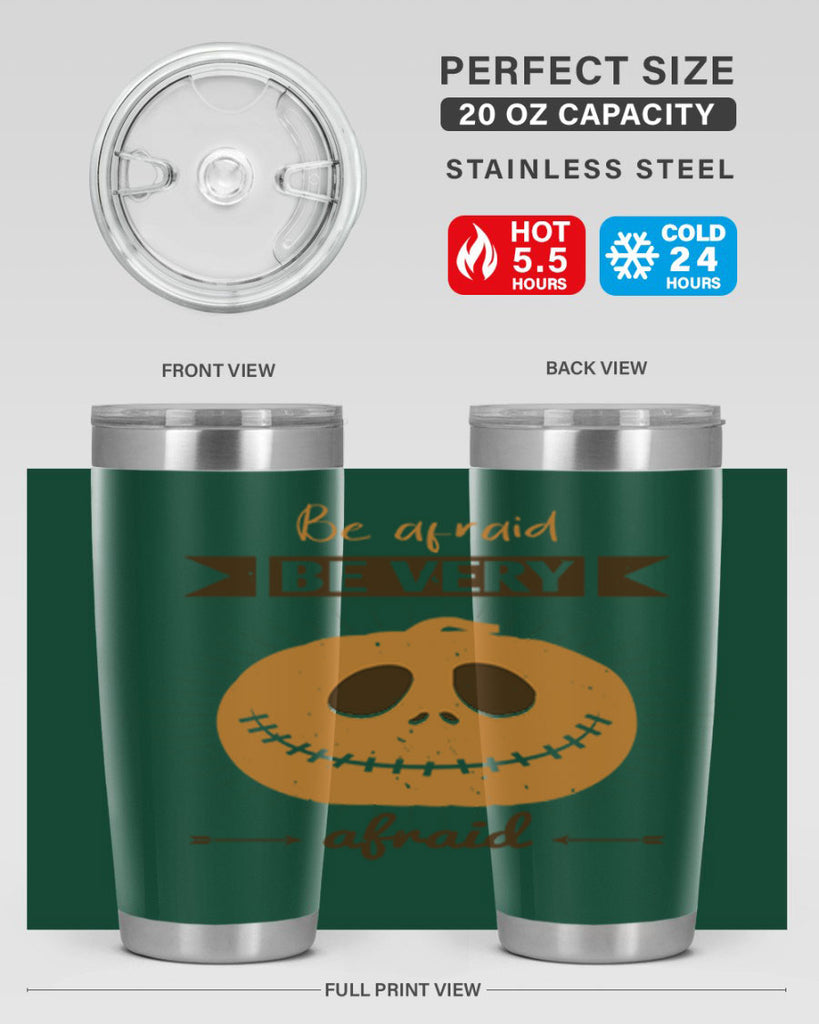 be afraid be very afraid 151#- halloween- Tumbler