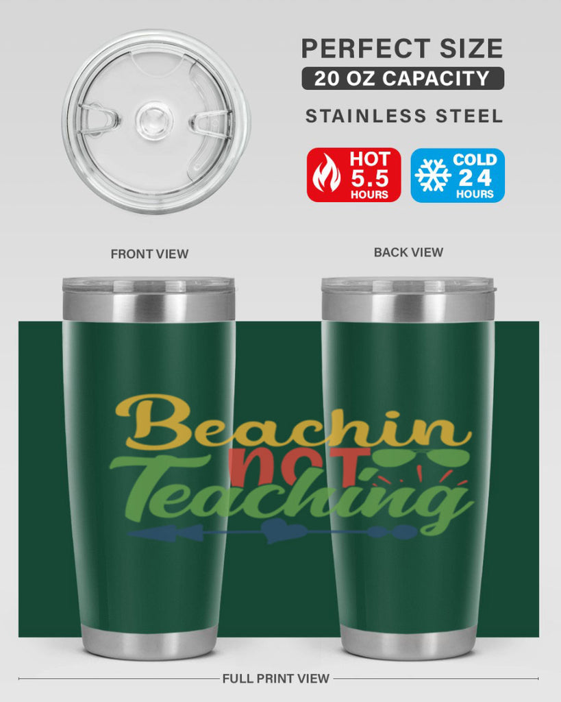beachin not teaching Style 194#- teacher- tumbler