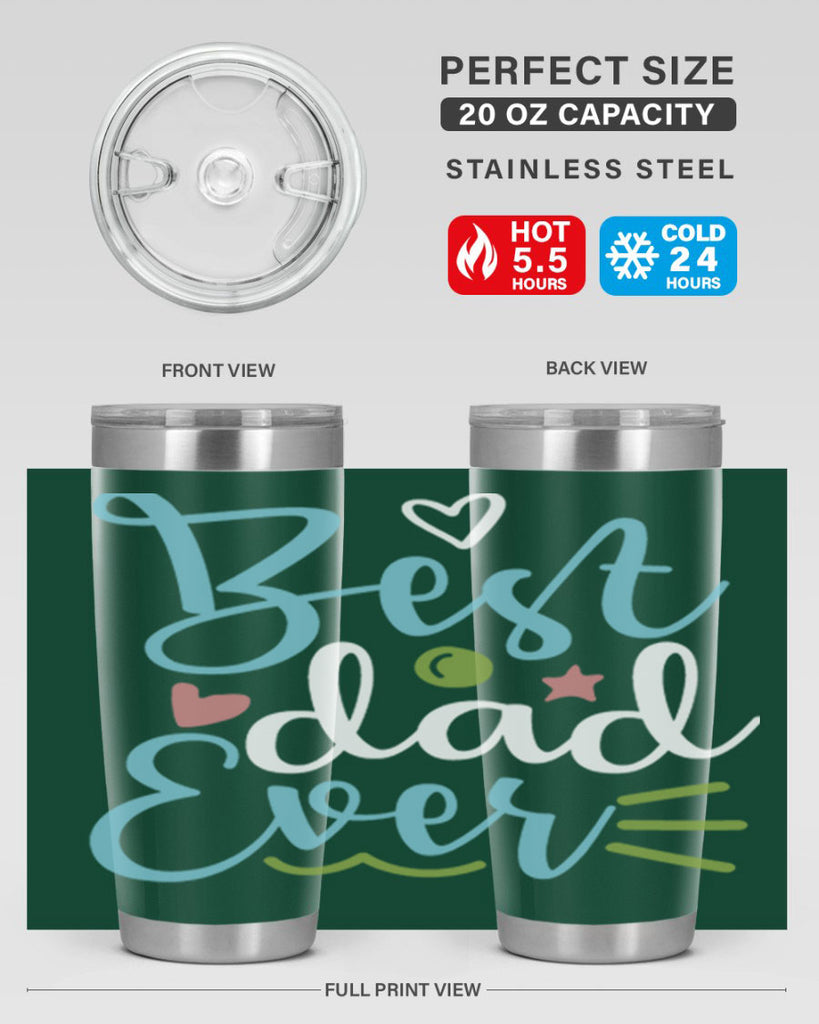best dad ever 110#- fathers day- Tumbler