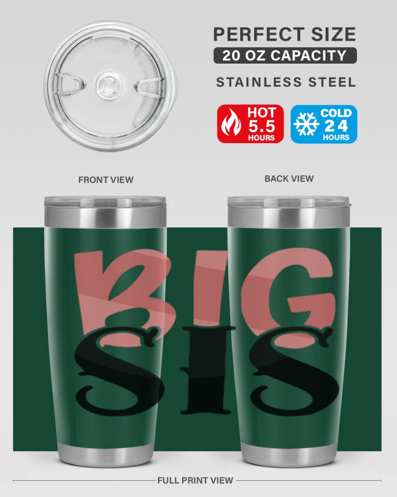 big sis Style 55#- Best Friend- Tumbler