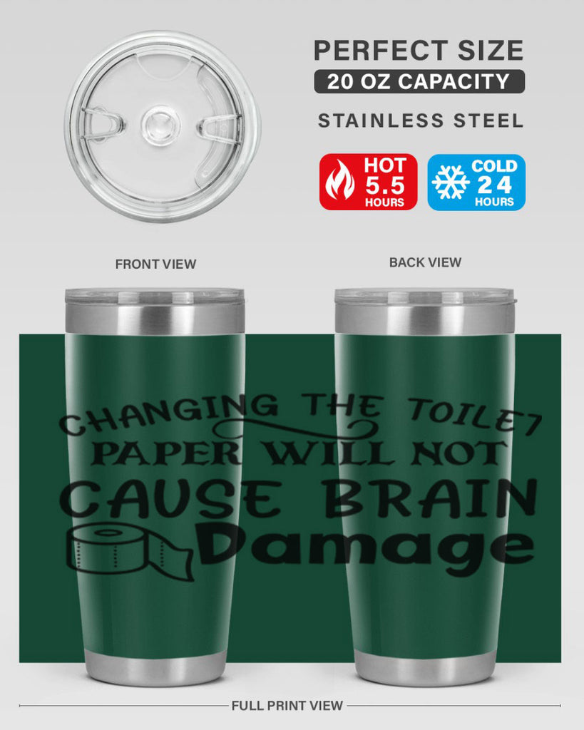 changing the toilet paper will not cause brain damage 86#- bathroom- Tumbler