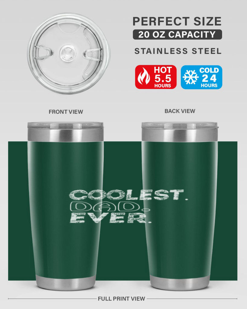 coolest dad ever 38#- dad- Tumbler