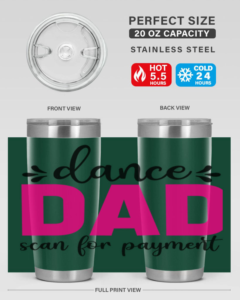 dance dad scan for payment 22#- ballet- Tumbler