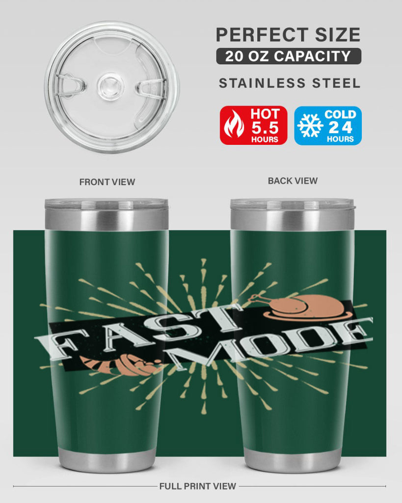 fast mode 47#- thanksgiving- Tumbler