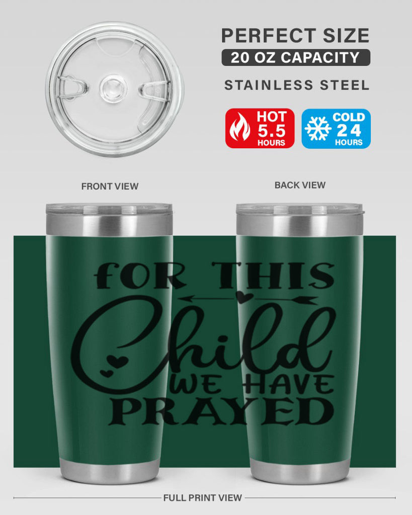 for this child we have prayed Style 265#- baby- tumbler