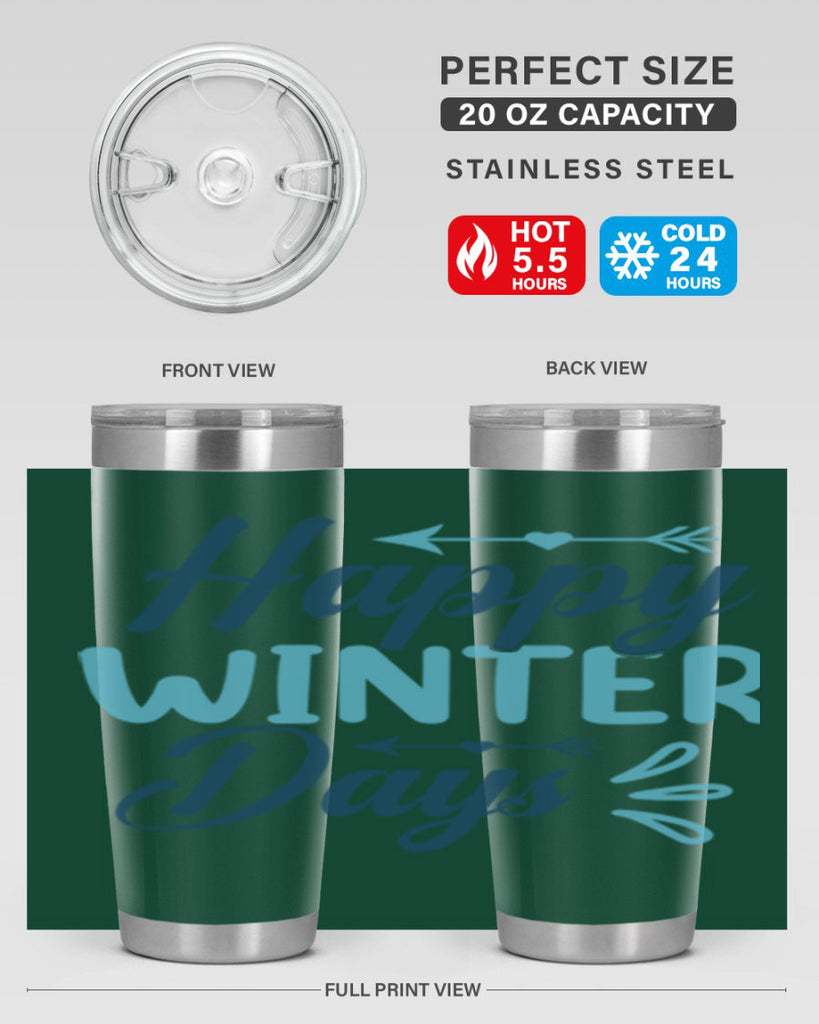 happy winter days 120#- winter- Tumbler