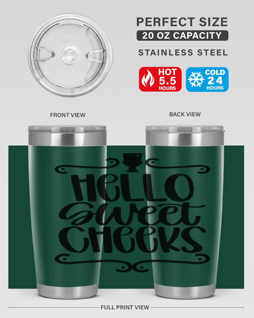 hello sweet cheeks 33#- bathroom- Tumbler