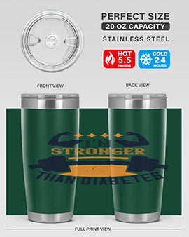 i’m stronger than diabetes Style 23#- diabetes- Tumbler