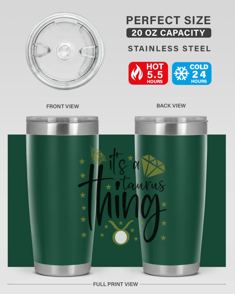 its a Taurus thing 273#- zodiac- Tumbler