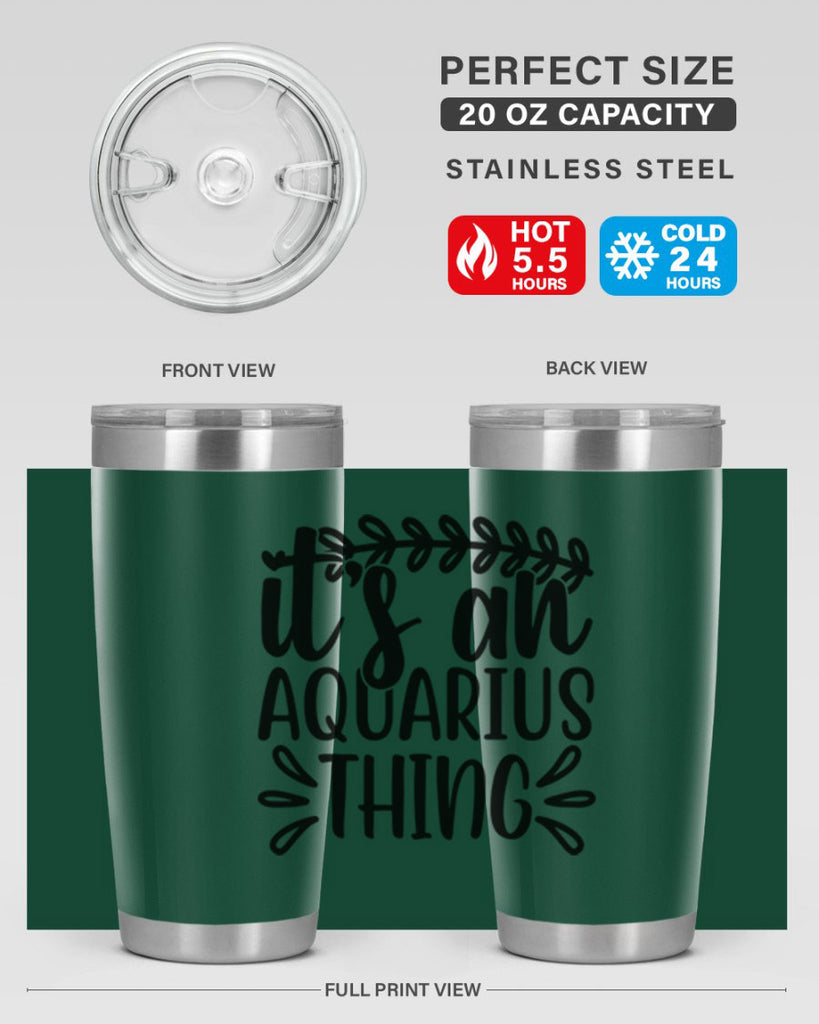its a naquarius thing 275#- zodiac- Tumbler