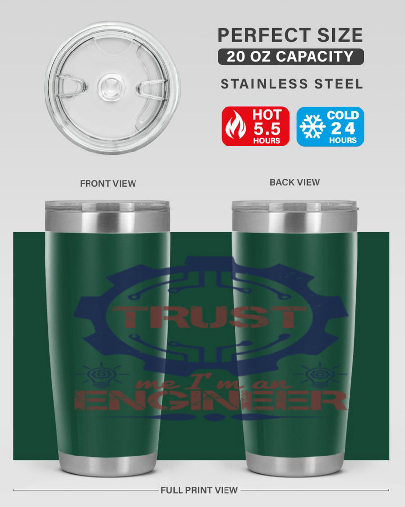 keep trust me im an engineer Style 45#- engineer- tumbler
