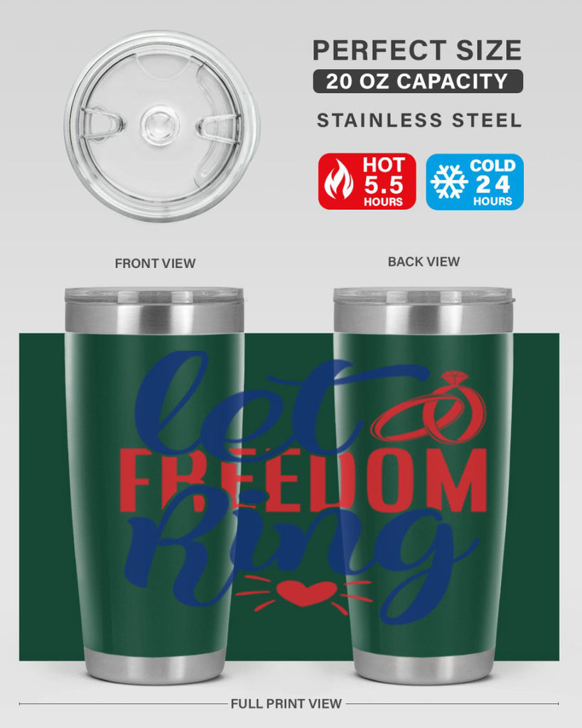 let freedom ring Style 58#- Fourt Of July- Tumbler