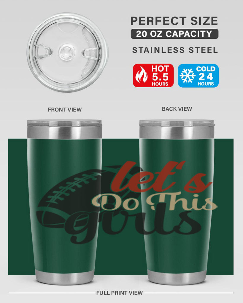 lets do this girls 2282#- softball- Tumbler