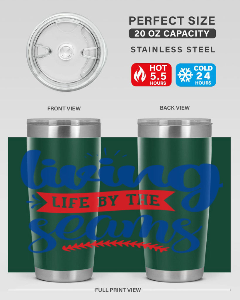 living life by the seams 2054#- baseball- Tumbler