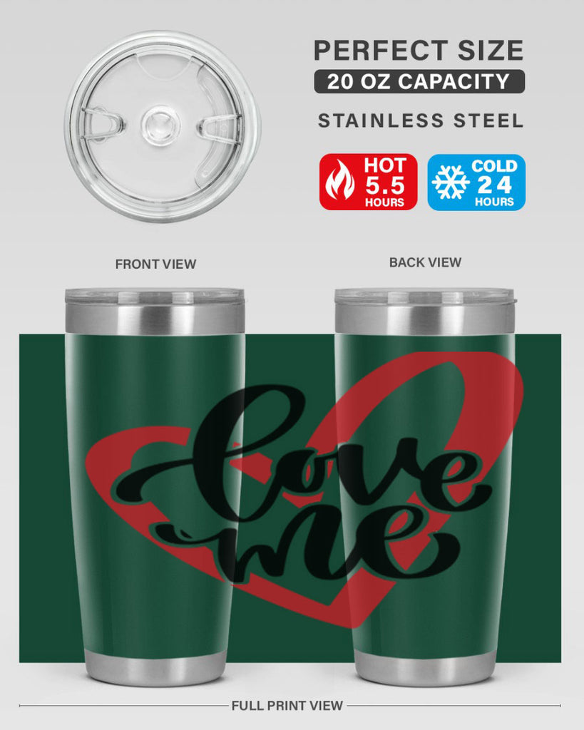 love me 17#- valentines day- Tumbler