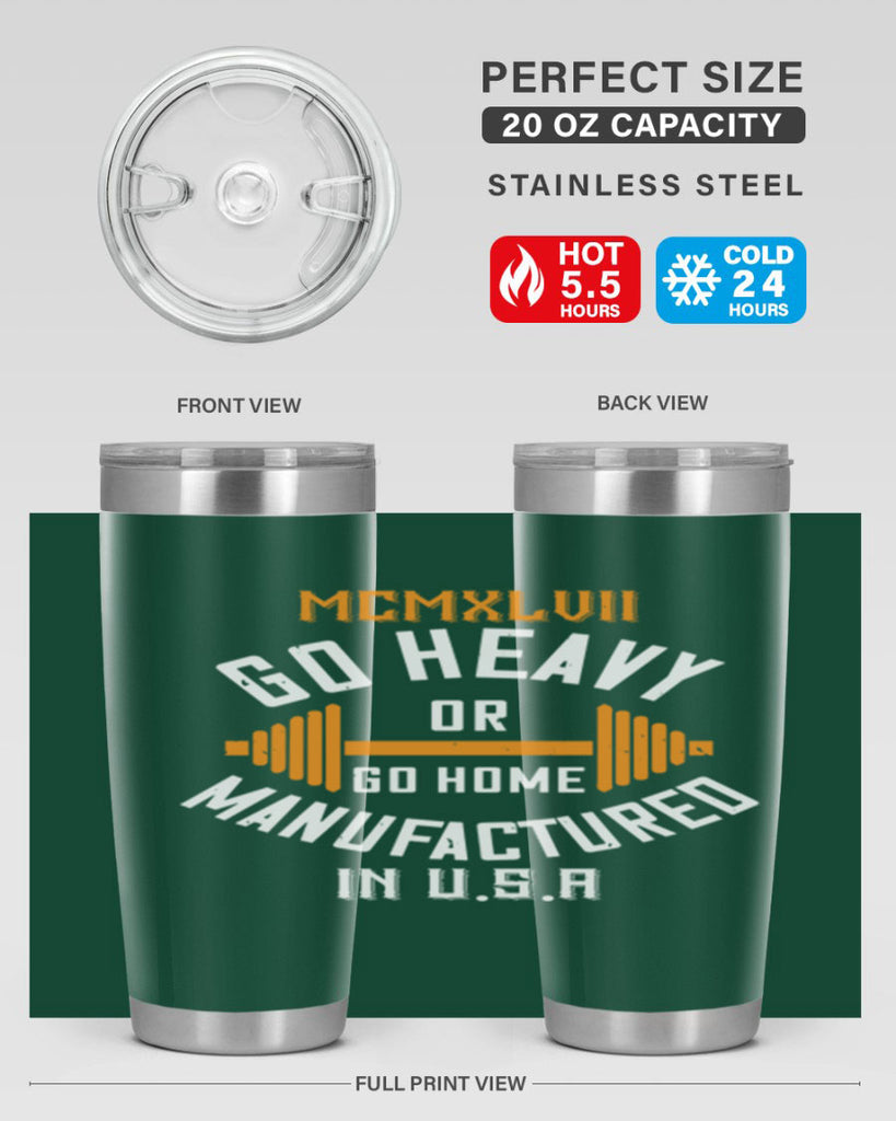 mcmxlvii go heavy or go home manufactured in 84#- gym- Tumbler