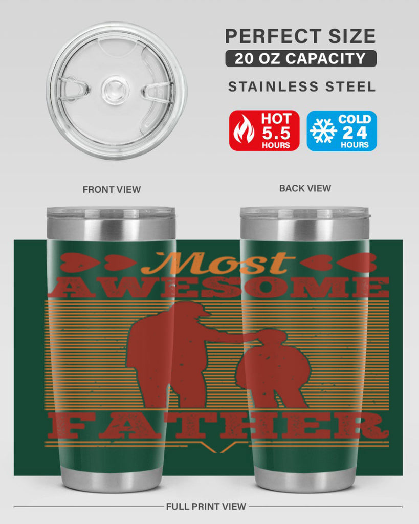 most awesome father 186#- fathers day- Tumbler
