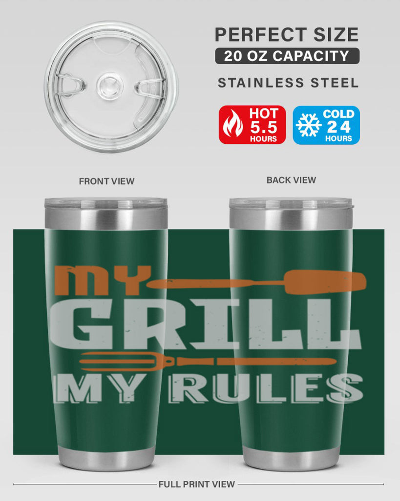 my grill my rules 20#- bbq- Tumbler