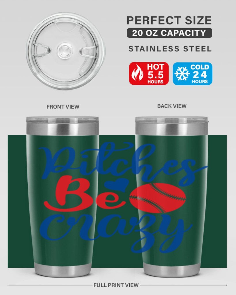 pitches be crazy 2035#- baseball- Tumbler