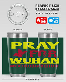 pray for wuhan coronavirus Style 27#- corona virus- Tumbler