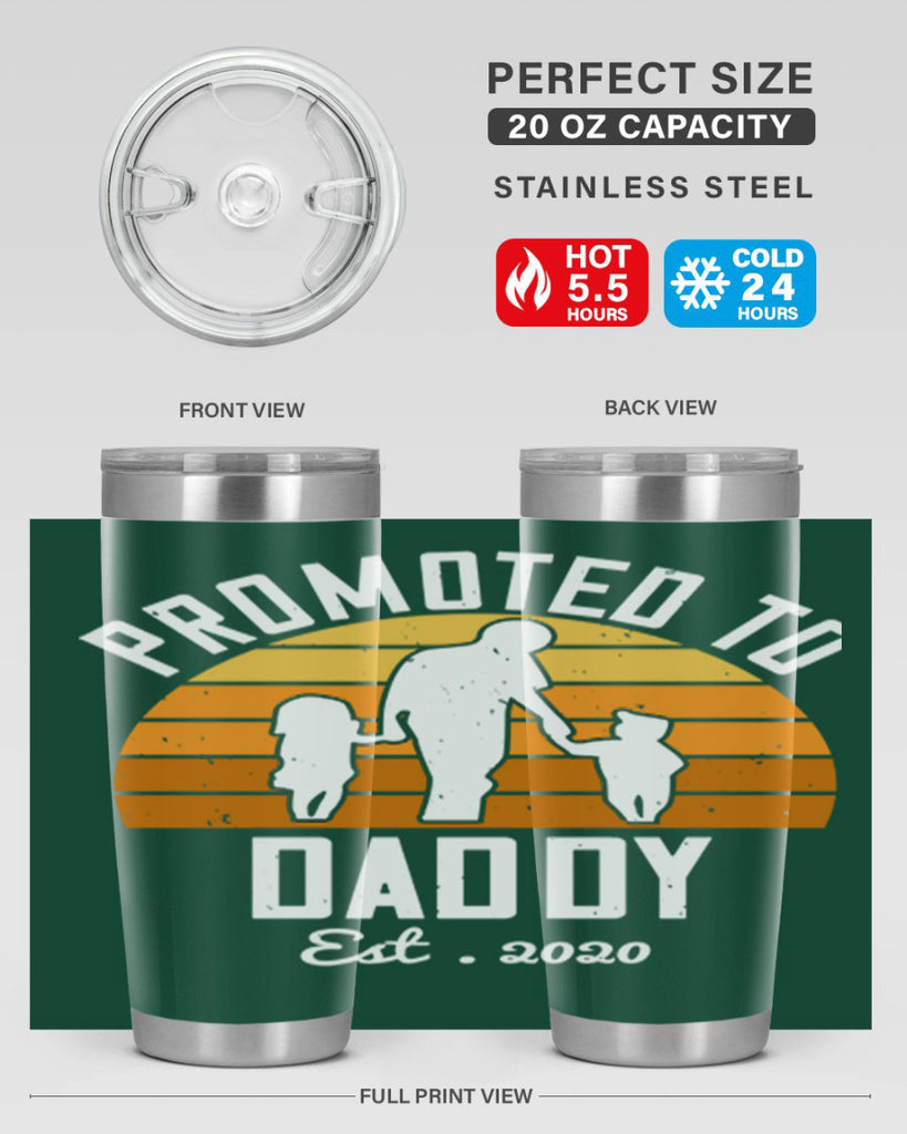 promoted to daddy est 187#- fathers day- Tumbler