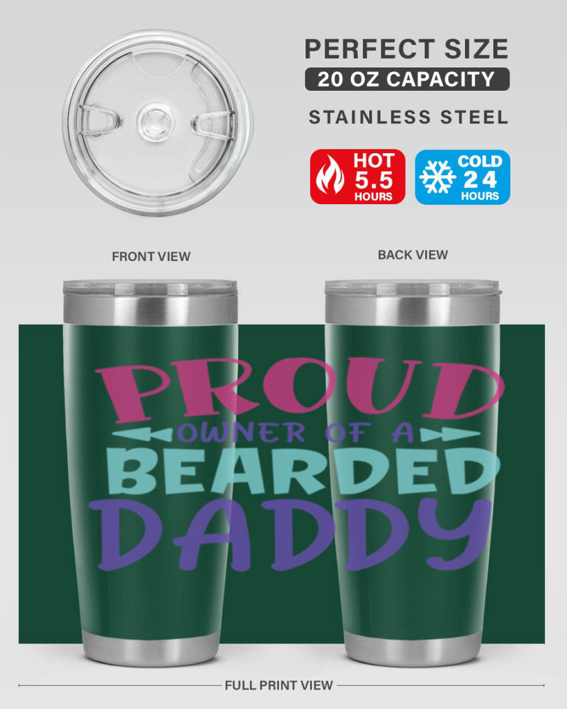 proud owner of a bearded daddy Style 202#- baby- tumbler