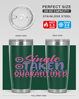 single taken quarantined Style 44#- corona virus- Tumbler