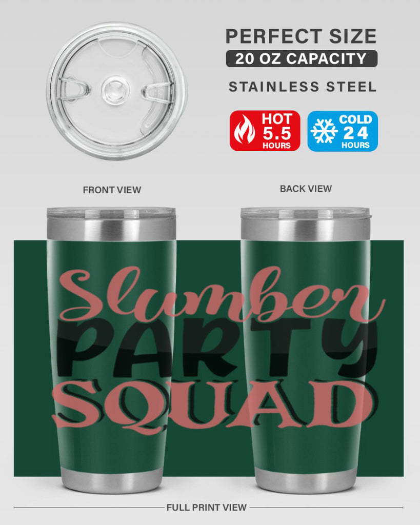 slumber party squad Style 43#- Best Friend- Tumbler