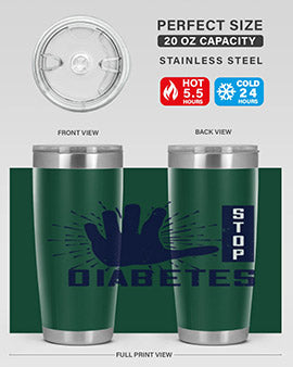 stop diabetes Style 12#- diabetes- Tumbler