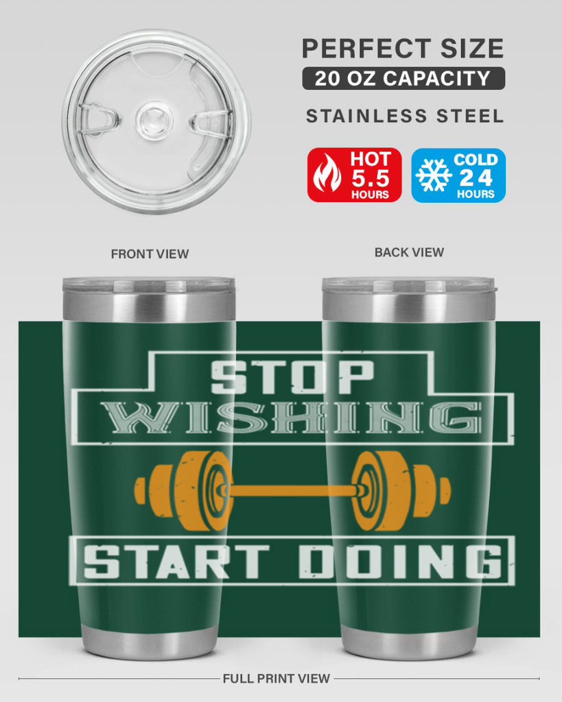stop weshing start doing 74#- gym- Tumbler