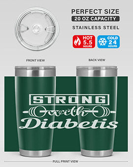 strog with diabetis Style 11#- diabetes- Tumbler