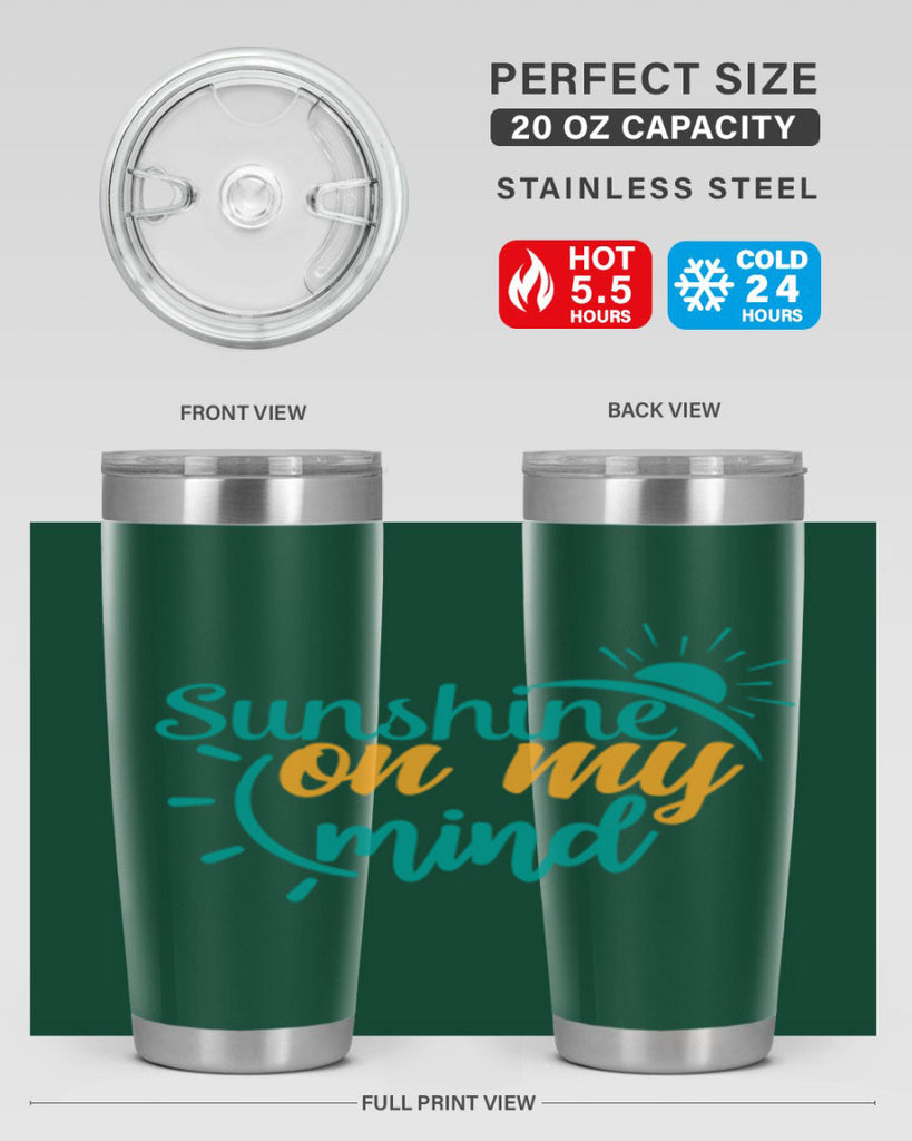 sunshine on my mind Style 72#- summer- Tumbler