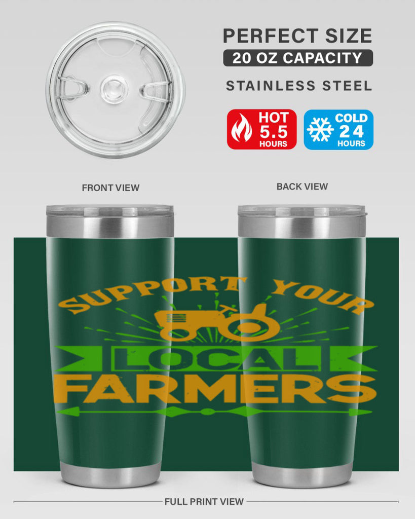 support your local farmers 35#- farming and gardening- Tumbler