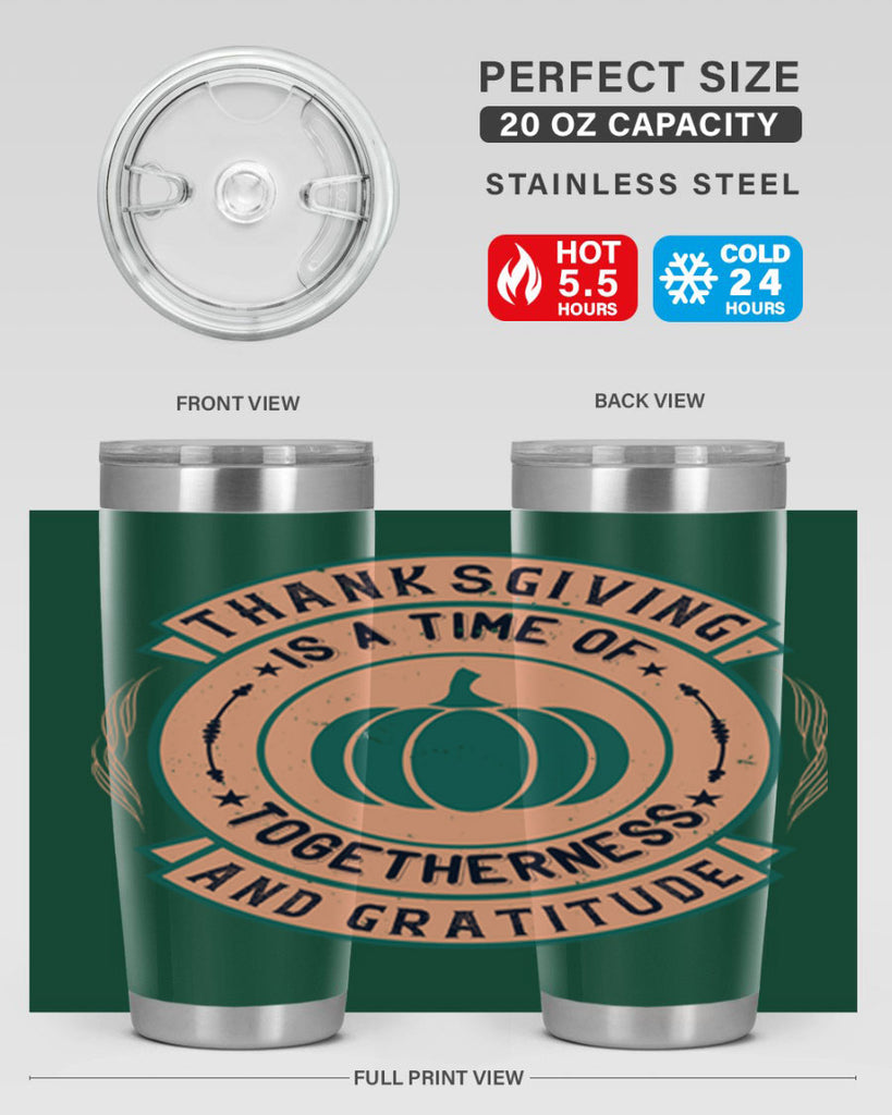 thanksgiving is a time of togetherness and gratitude 13#- thanksgiving- Tumbler