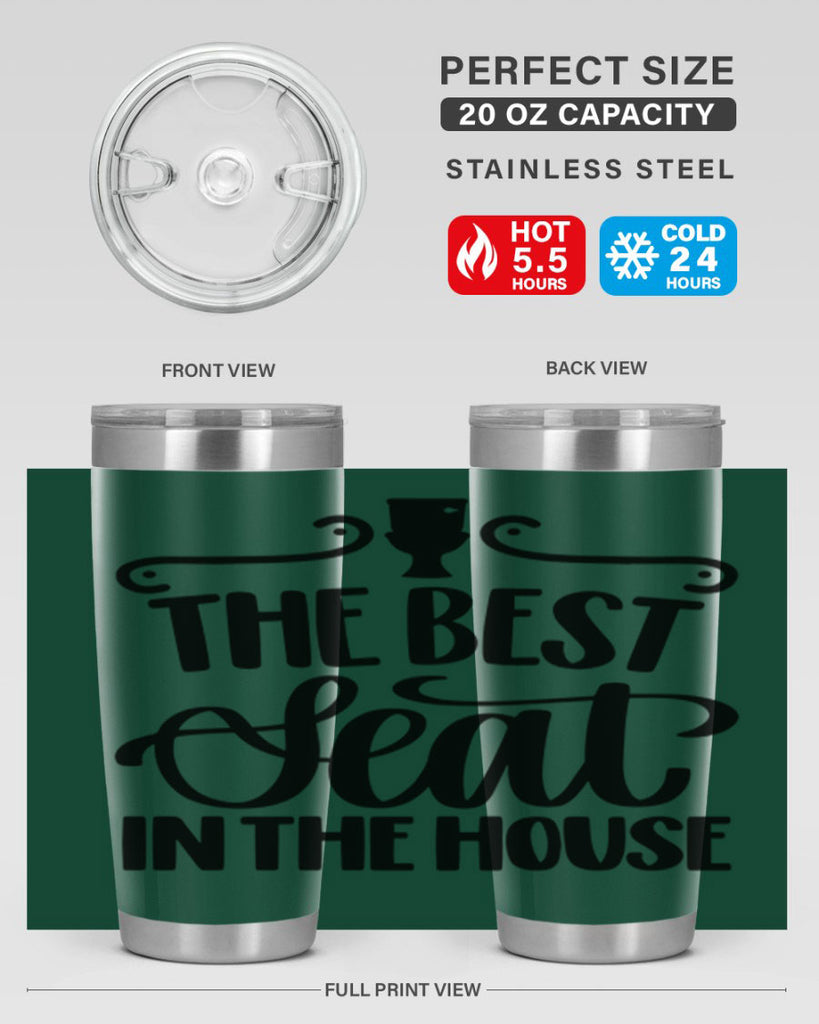 the best seat in the house 12#- bathroom- Tumbler