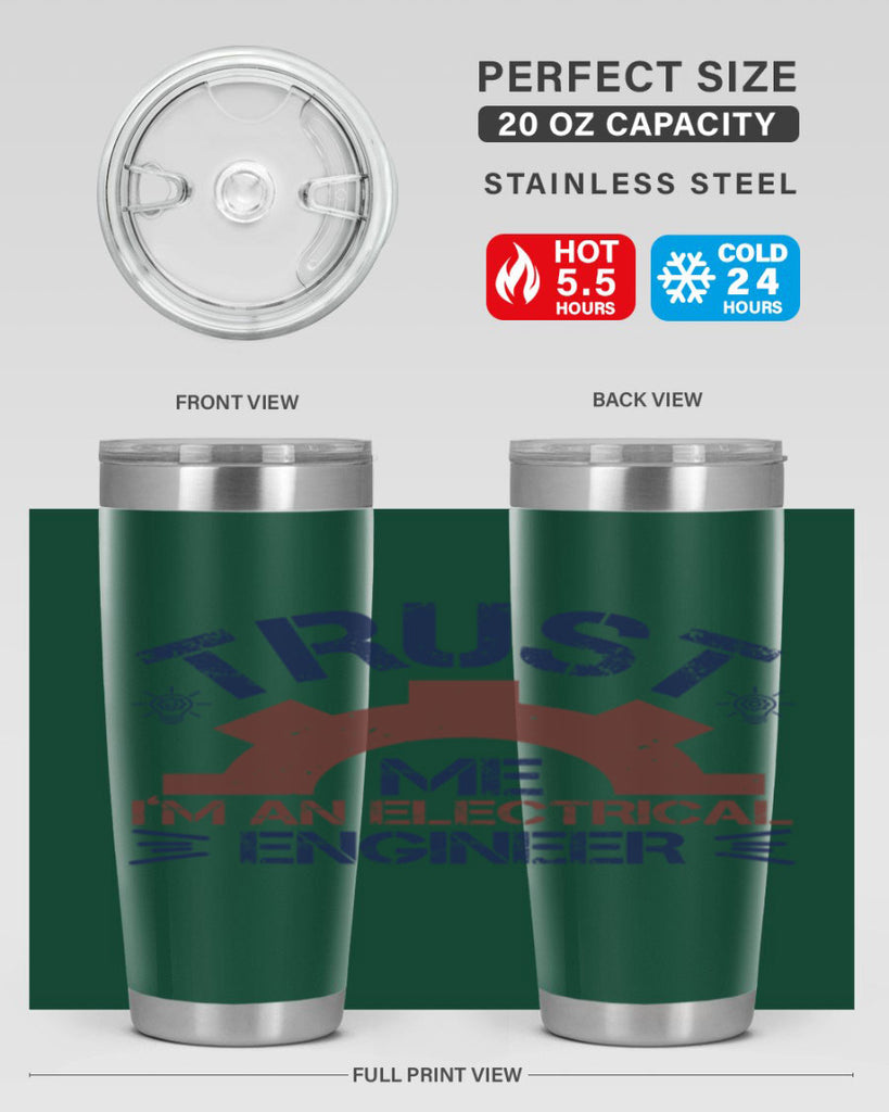 trust me im an electrical engineer Style 35#- engineer- tumbler