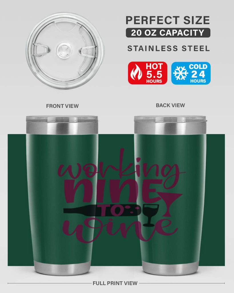 working nine to wine 142#- wine- Tumbler