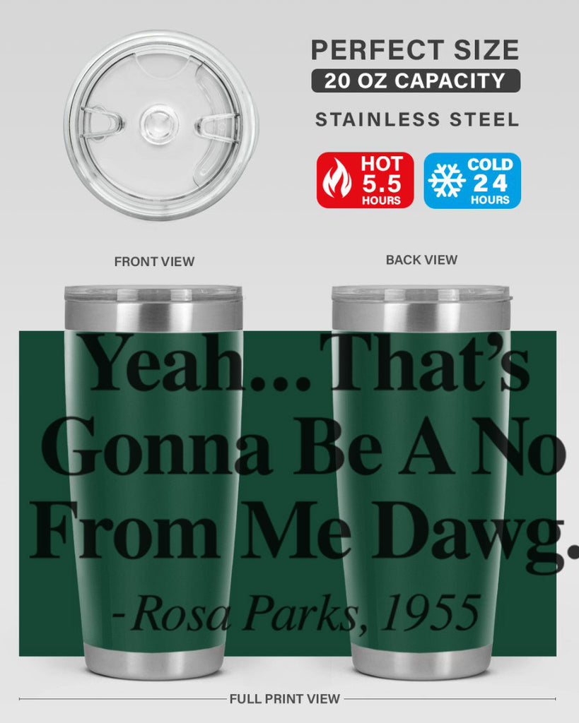yeah thats gonna be a no from me dawg rosa parks 3#- black words phrases- Cotton Tank